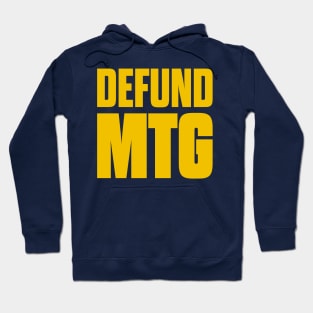 Defund MTG Marjorie Taylor Greene Hoodie